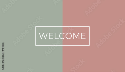 Minimalist welcome banner featuring a modern geometric background divided into soft green and pink colors.
