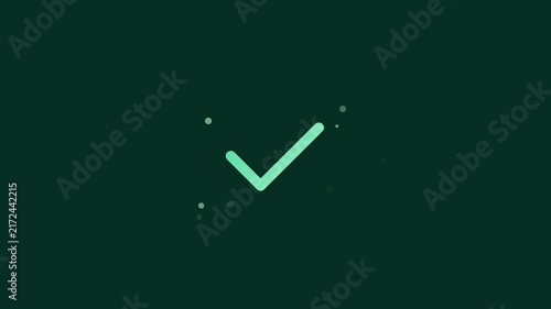 Animated Green Check Mark Symbol on Dark Green Background