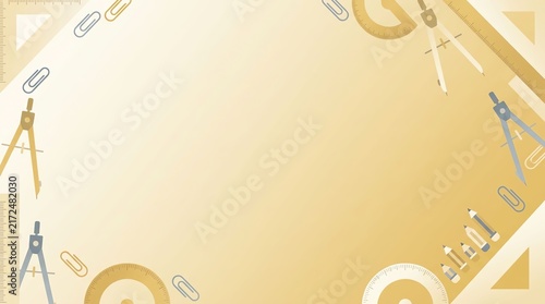 Educational background featuring school supplies and drafting tools arranged as a frame on a light yellow surface