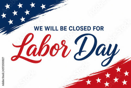 Closed For Labor Day Sign