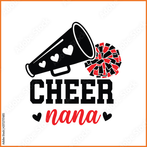 Bild auf Leinwand Cheer Nana Athletic Typography Logo, Cheerleading Megaphone and Pom Pom Vector f