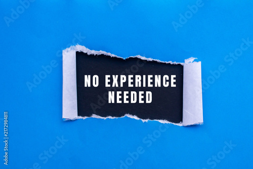 Foto No Experience Needed text concept photo