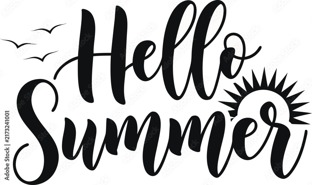 Obraz premium Hello Summer Hand Lettering Typography with Sun and Birds – Seasonal Summer Design