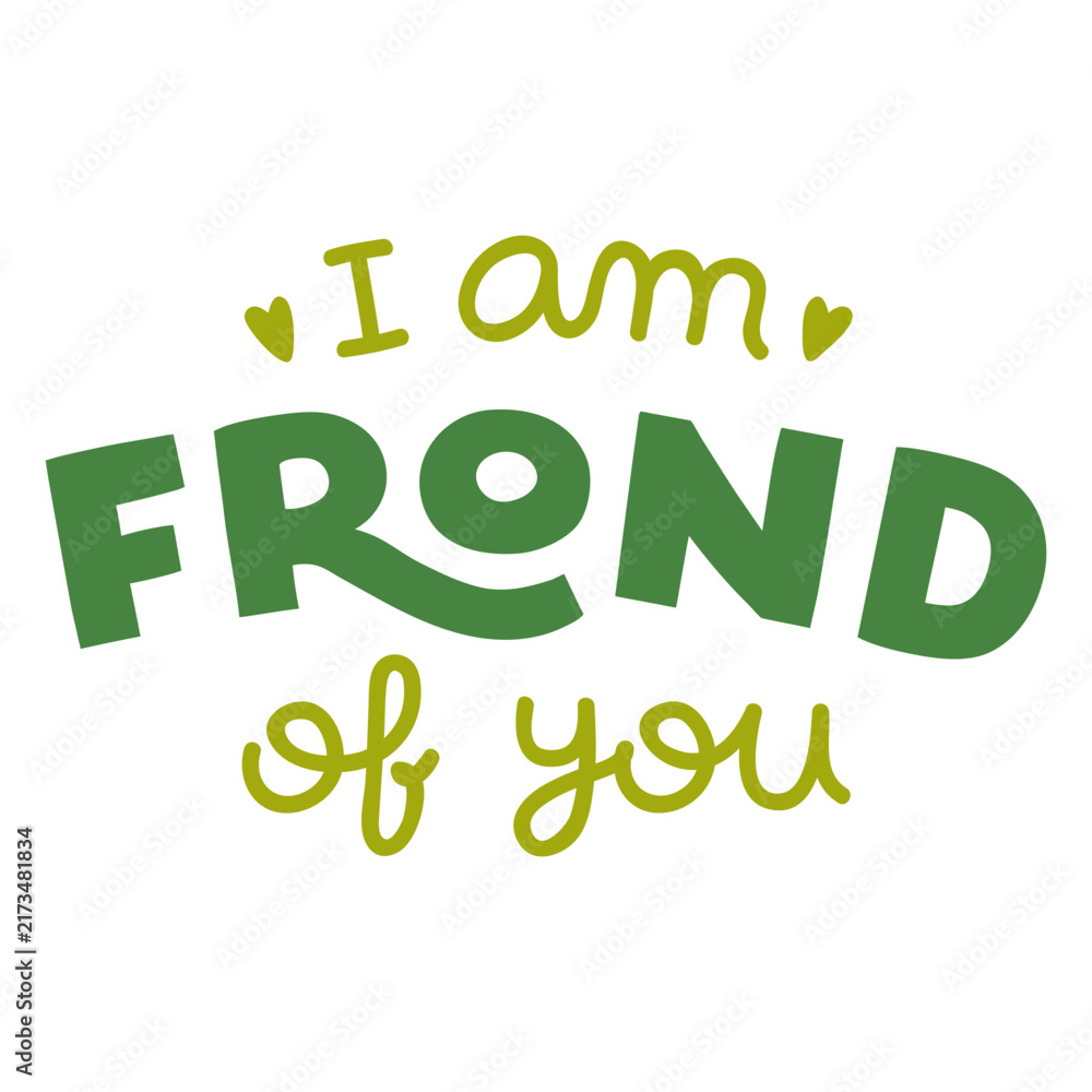 Naklejka premium Frond of you lettering