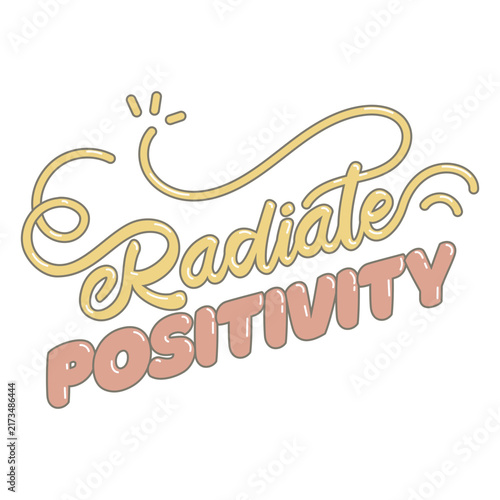 Obraz na plátne Radiate positivity glossy lettering