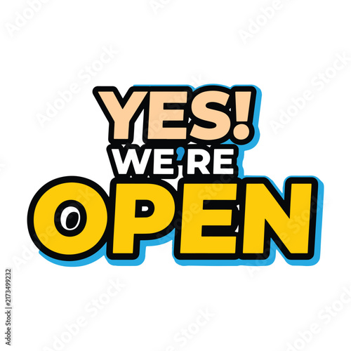 Yes We Are Open Typography Logo Design - Bright Yellow and Peach Storefront Signage Vector Icon for Shop, Restaurant, and Business Grand Opening