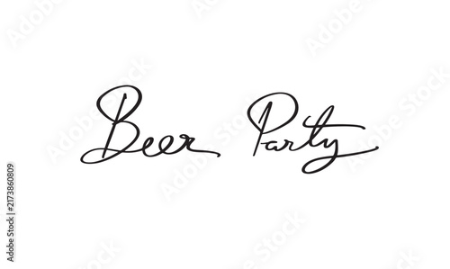 Beer party text font calligraphy hand written lettering script black color object icon beer party oktoberfest munich alcohol drink music together anniversary october month holiday beer party oktober 