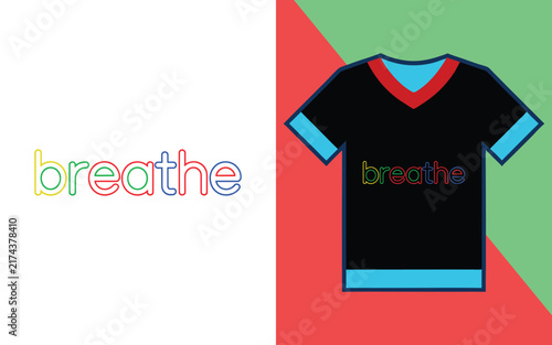 Breathe typography in colorful outline letters with a black t-shirt mockup on a split color background