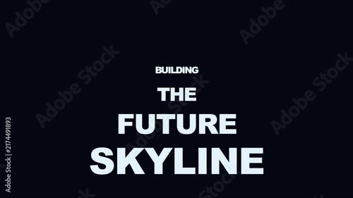 Building the future skyline: modern architectural development and urban planning concept animation 4k