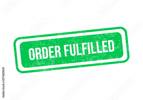 Картината върху платно Green order fulfilled notification badge with red stamp isolated on transparent