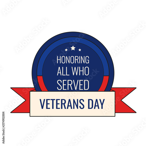 Veterans Day badge design isolated transparent background. Vector modern holiday Medal with bold greeting message and red Ribbon. Editable stroke  EPS 10