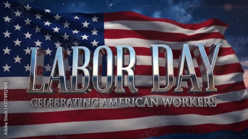 Labor Day metallic text celebration with waving American flag background