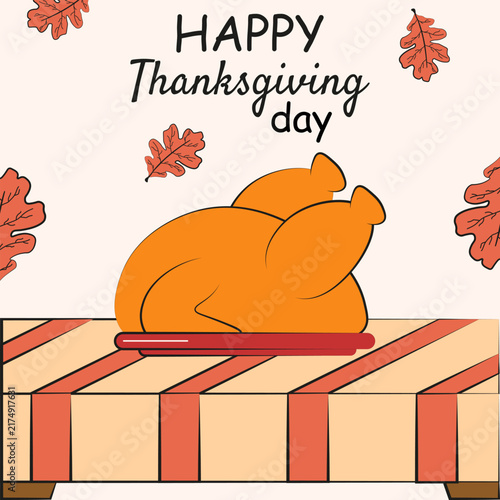Thanksgiving Day. Vector illustration of Thanksgiving Day Doodle roast Turkey on holiday table and hand drawn holiday message. Holiday greeting card poster cover design. EPS 10