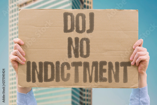 Obraz na płótnie "DOJ no indictment" Grand jury decision