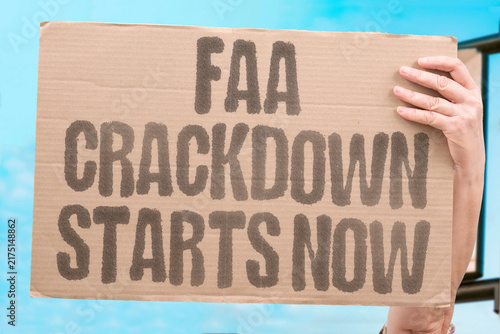 фотографія "FAA crackdown starts now" Strict enforcement begins
