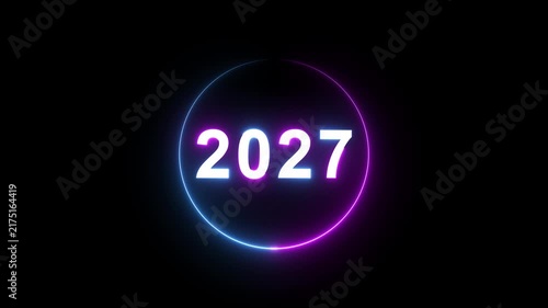 2027 neon glowing text animation with circular light frame for new year countdown and futuristic digital technology presentations