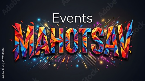 Mahotsav Cultural Events Festival Poster with Colorful Typography, Confetti, and Dramatic Celebration Background