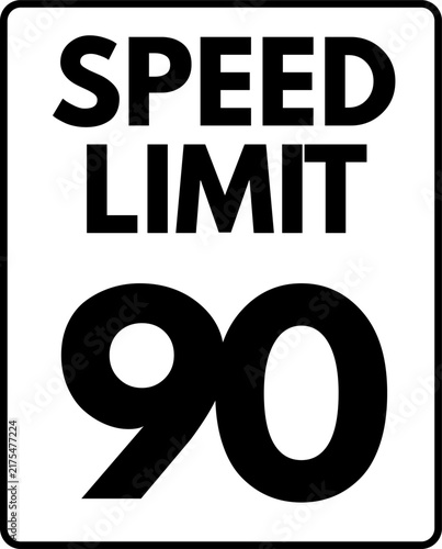 Quadro su tela Speed Limit 90 mph Sign