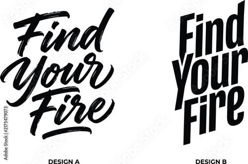Find Your Fire Motivational Typography Design with Hand Lettering and Inspirational Text