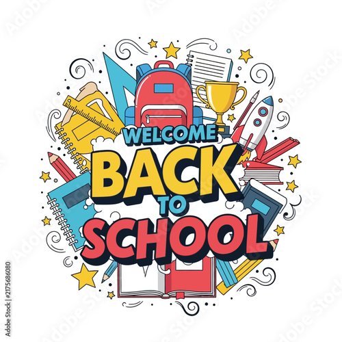 Welcome Back To School, Education, Learning, Supplies, Kids, Study, Stationery, Fun