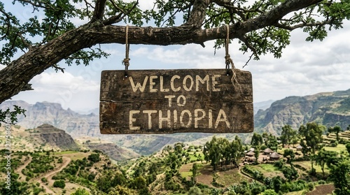 Welcome To Ethiopia Scenic Mountainous Landscape Sign