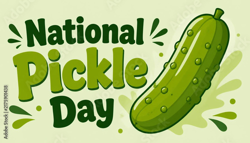 National Pickle Day celebration graphic with a fresh green cucumber illustration.