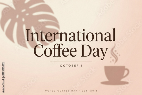 International coffee day poster with monstera leaf shadow and cup graphic