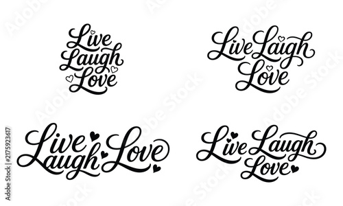 A collection of four creative hand drawn typography designs featuring the inspirational phrase live laugh love in black ink