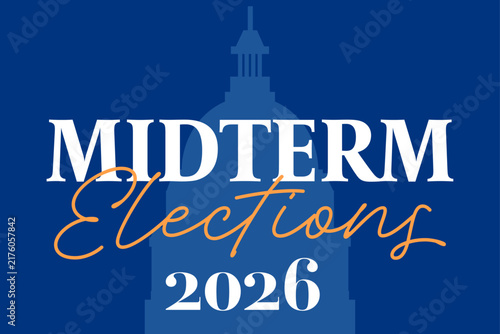 Midterm Elections 2026 graphic with capitol building silhouette and bold text.