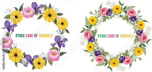 Two circular floral wreaths with yellow pink and purple flowers and encouraging self care text isolated on white