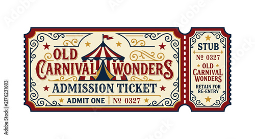 Vintage Carnival Admission Ticket, Old Wonders Circus Entry Pass, Retro Design