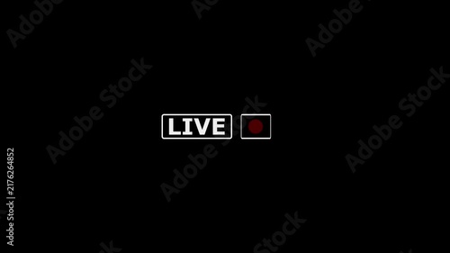 Live button Animation on black background, live streaming and broadcast icon with alpha channel animation.
