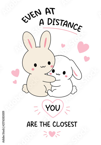 kawaii card with two hugging bunnies and a romantic inscription.