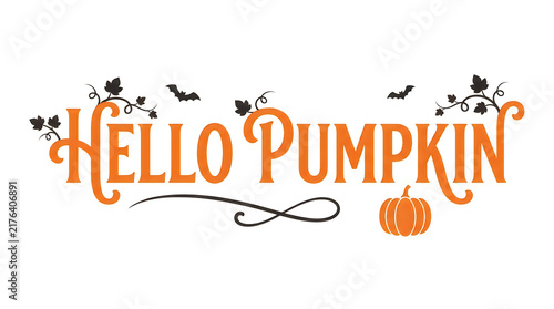 Hello pumpkin halloween greeting text with pumpkin and bats