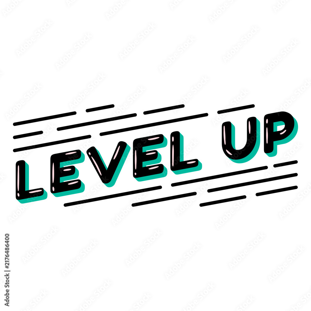 Obraz premium Level up glossy quote