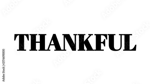 Thankful word typography design, black text on white background for holiday greeting cards.