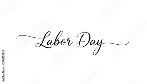 Beautiful hand-written black script calligraphy spelling out the words Labor Day on a solid white background.