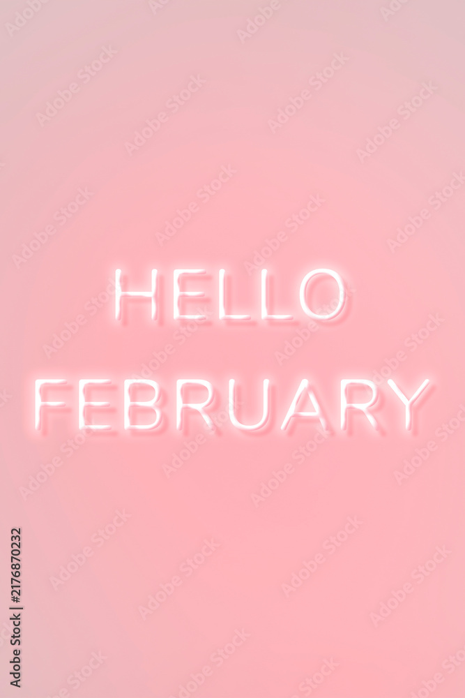 Naklejka premium Hello February pink neon lettering