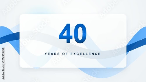 professional blue and white motion graphic celebrating 40 years of excellence with smooth, flowing wave patterns and elegant typography.