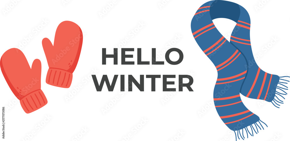 Obraz premium Hello Winter seasonal greeting vector, red knitted mittens and blue striped scarf, cozy cold weather clothing illustration