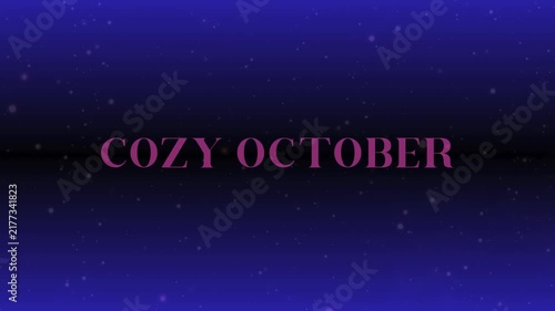 Cozy October Animated Typography Text Motion Graphics  video