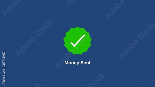 Money sent confirmation animation with green checkmark for digital payment and banking apps payment confirmation