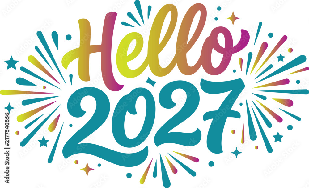Fototapeta premium Hello 2027 colorful lettering with fireworks and stars, festive typography design for new year celebration greeting cards