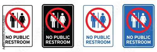 No public restroom signs with red prohibition circles for restricted access, toilet closure, safety, and public facility warnings