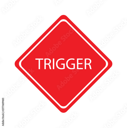 Speech bubble with word trigger on a white background