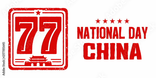 Bild auf Leinwand China National Day 2026 celebration design featuring bold red number 77, Tiananmen Gate icon, stars, and distressed vintage typography on a white background