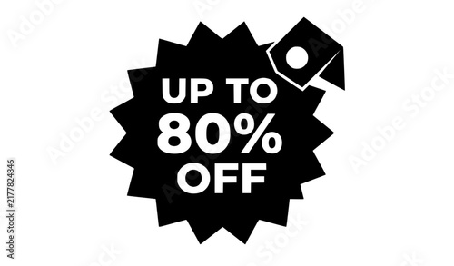 Up to 80 Percent Off Starburst Sale Discount Tag Vector Illustration