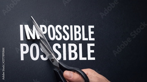 Plakat Impossible Becomes Possible Success Concept