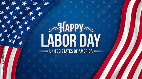 Labor day happy labor day greeting card with american flag background