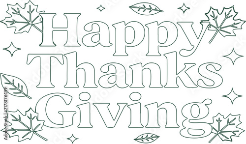 Happy Thanksgiving coloring page for kids with outline maple leaves and stars for creative autumn holiday craft activity.